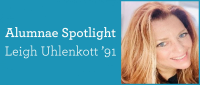Alumnae Spotlight: April 2021 Newsletter Alumnae Spotlight: April 2021 Newsletter